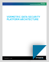 Vormetric Data Security Platform Architecture White Paper